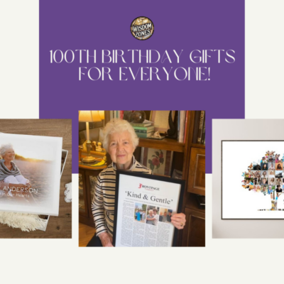 100th Birthday Gifts - 65+ Gift Ideas for Everyone!